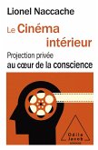 Le Cinema interieur (eBook, ePUB)