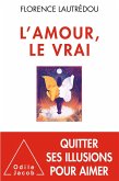 L' Amour, le vrai (eBook, ePUB)
