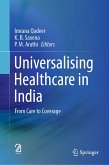 Universalising Healthcare in India (eBook, PDF)