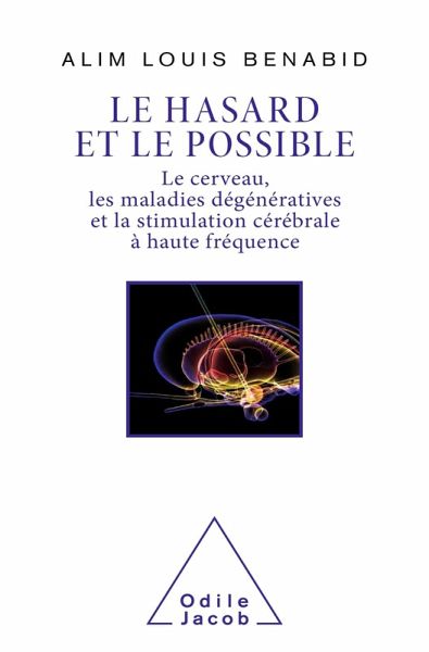 Le Hasard et le Possible (eBook, ePUB) Le Hasard et le Possible (eBook, ePUB)