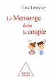 Le Mensonge dans le couple (eBook, ePUB)