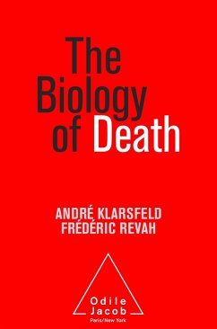 Biology of Death (eBook, ePUB) - Andre Klarsfeld, Klarsfeld