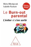 Le Burn-out parental (eBook, ePUB)