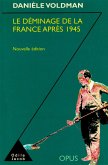 Le Deminage de la France apres 1945 (eBook, ePUB)