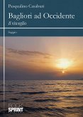 Bagliori ad Occidente (eBook, ePUB)