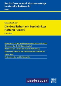 Die Gesellschaft mit beschränkter Haftung (GmbH) (eBook, PDF) - Seefelder, Günter