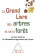 Le Grand Livre des arbres et de la... - Bild 1