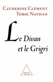 Le Divan et le Grigri (eBook, ePUB)