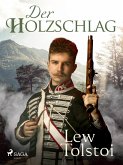 Der Holzschlag (eBook, ePUB)