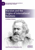 Marxism and the Origins of International Relations (eBook, PDF)