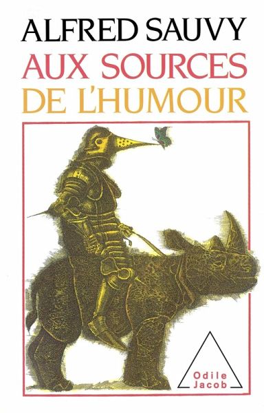 Aux sources de l'humour (eBook, ePUB) Aux sources de l'humour (eBook, ePUB)