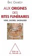 Aux origines des rites funeraires... - Bild 1