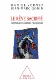 Le Reve sacrifie (eBook, ePUB)
