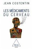 Les Medicaments du cerveau (eBook, ePUB)