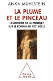 La Plume et le Pinceau (eBook, ePUB)