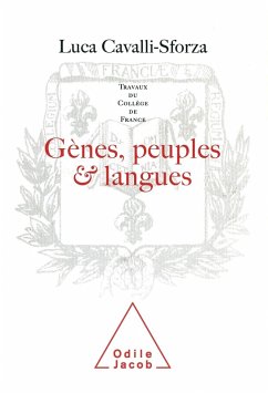 Genes, peuples et langues (eBook, ePUB) - Luca Cavalli-Sforza, Cavalli-Sforza