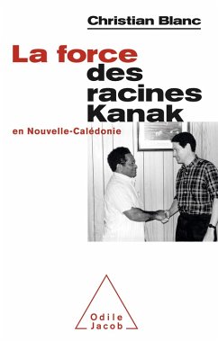 Cover La Force des racines Kanak en Nouvelle-Caledonie (eBook, ePUB)