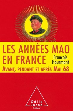 Cover Les Annees Mao en France (eBook, ePUB)