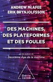 Des machines, des plateformes et des foules (eBook, ePUB)