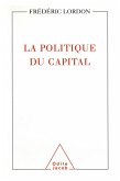 La Politique du capital (eBook, ePUB)