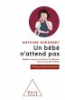 Un bebe n'attend pas (eBook, ePUB) - Bild 1