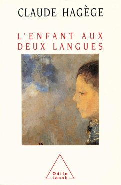 L' Enfant aux deux langues (eBook, ePUB) - Claude Hagege, Hagege