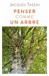 Penser comme un arbre (eBook, ePUB) - Bild 1