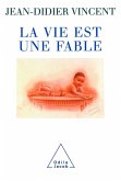 La Vie est une fable (eBook, ePUB)