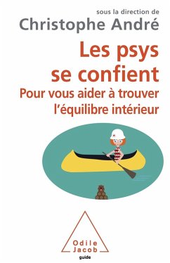 Les psys se confient (eBook, ePUB) - Christophe Andre, Andre