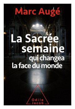 Cover La Sacree Semaine qui changea la face du monde (eBook, ePUB)