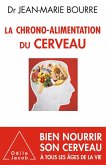 La Chrono-Alimentation du cerveau (eBook, ePUB)