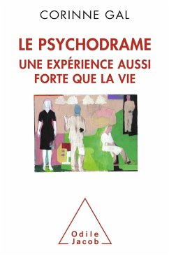 Cover Le Psychodrame, une experience aussi forte que la vie (eBook, ePUB)