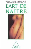 L' Art de naitre (eBook, ePUB)