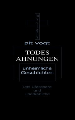 Todesahnungen (eBook, ePUB) - Vogt, Pit