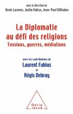 La Diplomatie au defi des religions (eBook, ePUB)