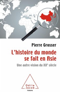 Cover L' histoire du monde se fait en Asie (eBook, ePUB)