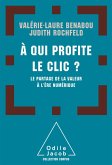 A qui profite le clic ? (eBook, ePUB)