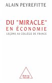 Du miracle en economie (eBook, ePUB)