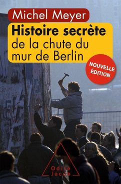 Cover Histoire secrete de la chute du mur de Berlin (eBook, ePUB)
