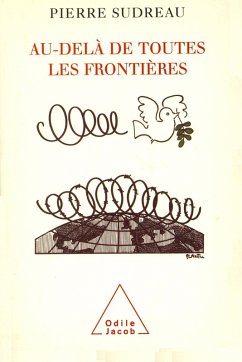 Au-dela de toutes les frontieres (eBook, ePUB) - Pierre Sudreau, Sudreau