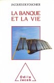 La Banque et la Vie (eBook, ePUB)