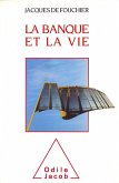 La Banque et la Vie (eBook, ePUB)