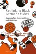 Rethinking Black German Studies (eBook,... - Bild 1