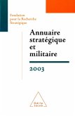 Annuaire strategique et militaire 2003 (eBook, ePUB)