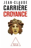 Croyance (eBook, ePUB)