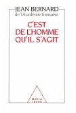 C'est de l'homme qu'il s'agit (eBook, ePUB) C'est de l'homme qu'il s'agit (eBook, ePUB)