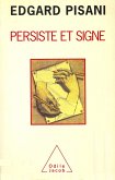 Persiste et signe (eBook, ePUB)