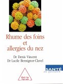 Rhume des foins et Allergies du nez (eBook, ePUB)