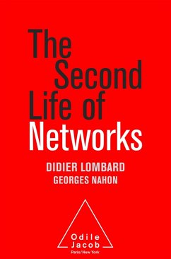 Second Life of Networks (eBook, ePUB) - Didier Lombard, Lombard