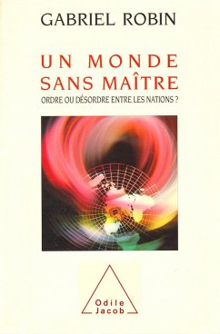 Un monde sans maitre (eBook, ePUB) - Gabriel Robin, Robin